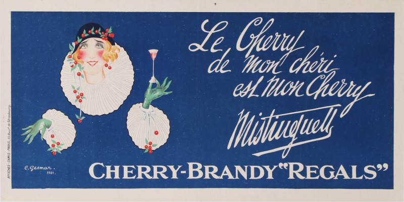 En vente :  CHERRY-BRANDY REGALS - LE CHERRY DE MON CHÉRI EST MON CHERRY - MISTINGUETT